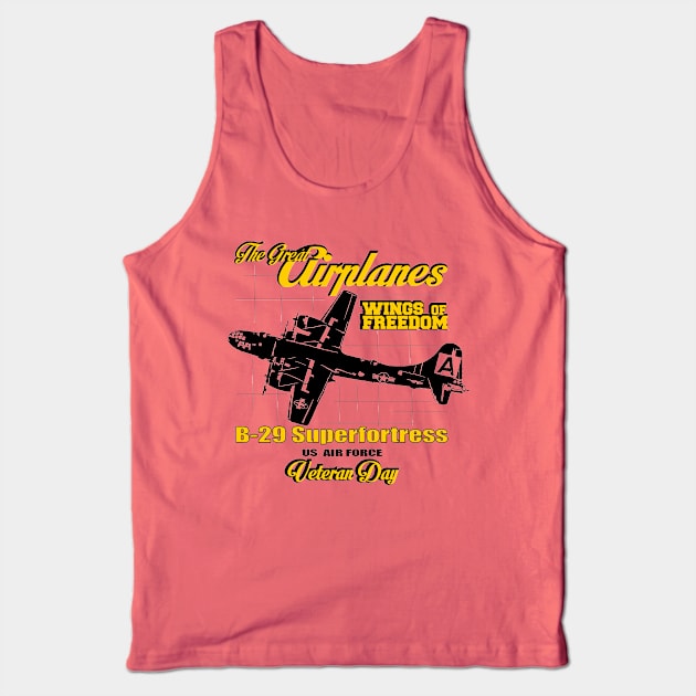 The Great Airplanes - B29 Superfortress Tank Top by comancha